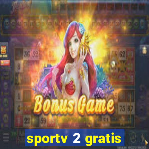 sportv 2 gratis